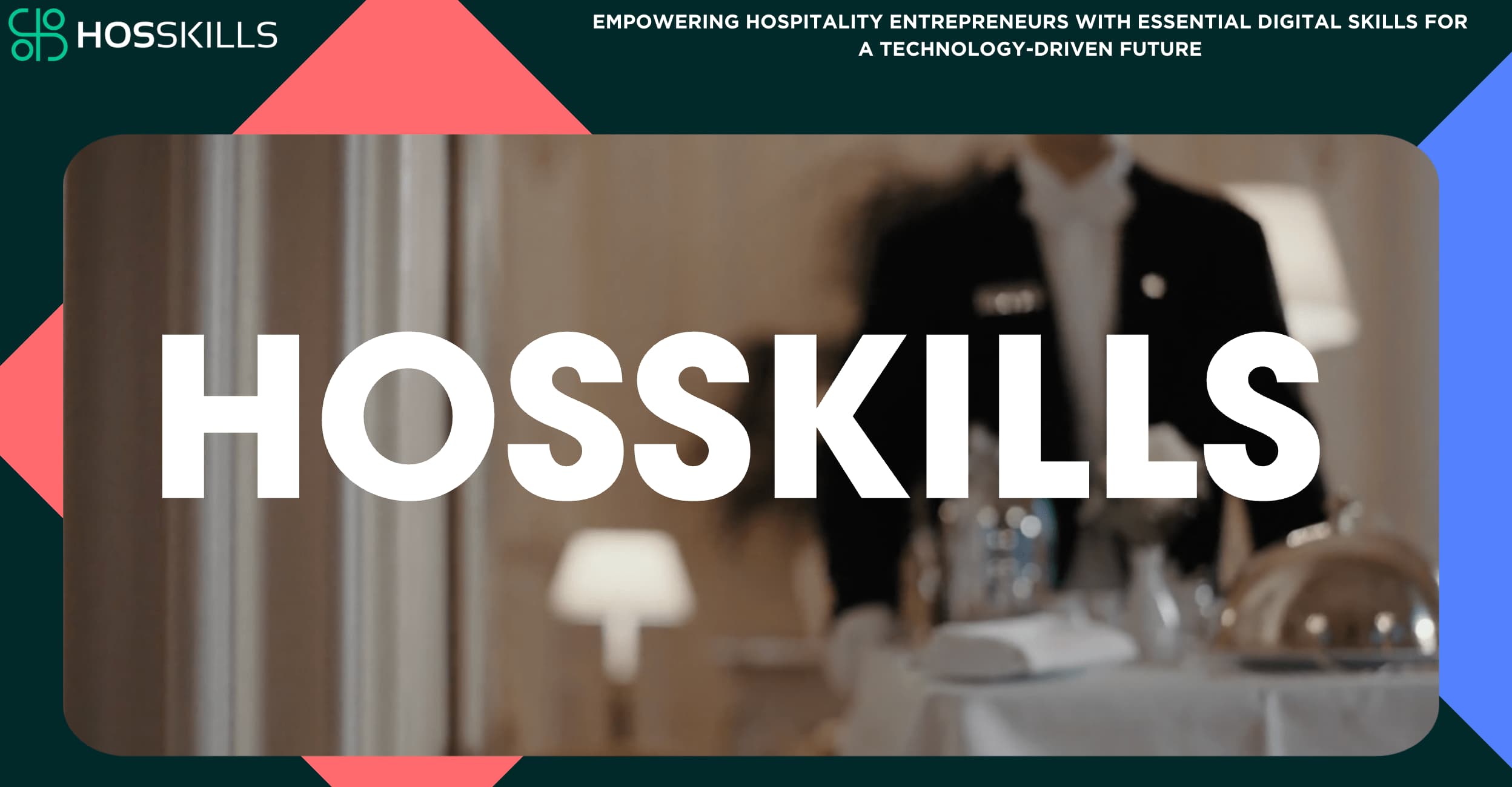 Supporting Entrepreneurs in the Hospitality Sector